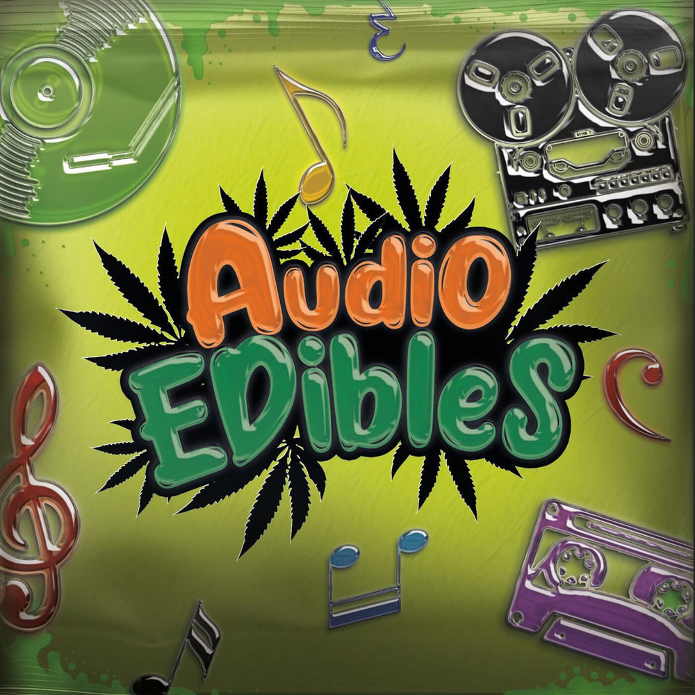 Audio Edibles