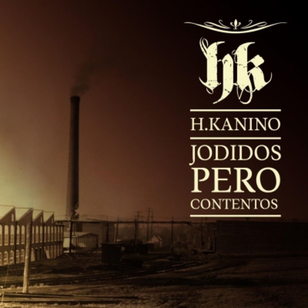 Jodidos Pero Contentos