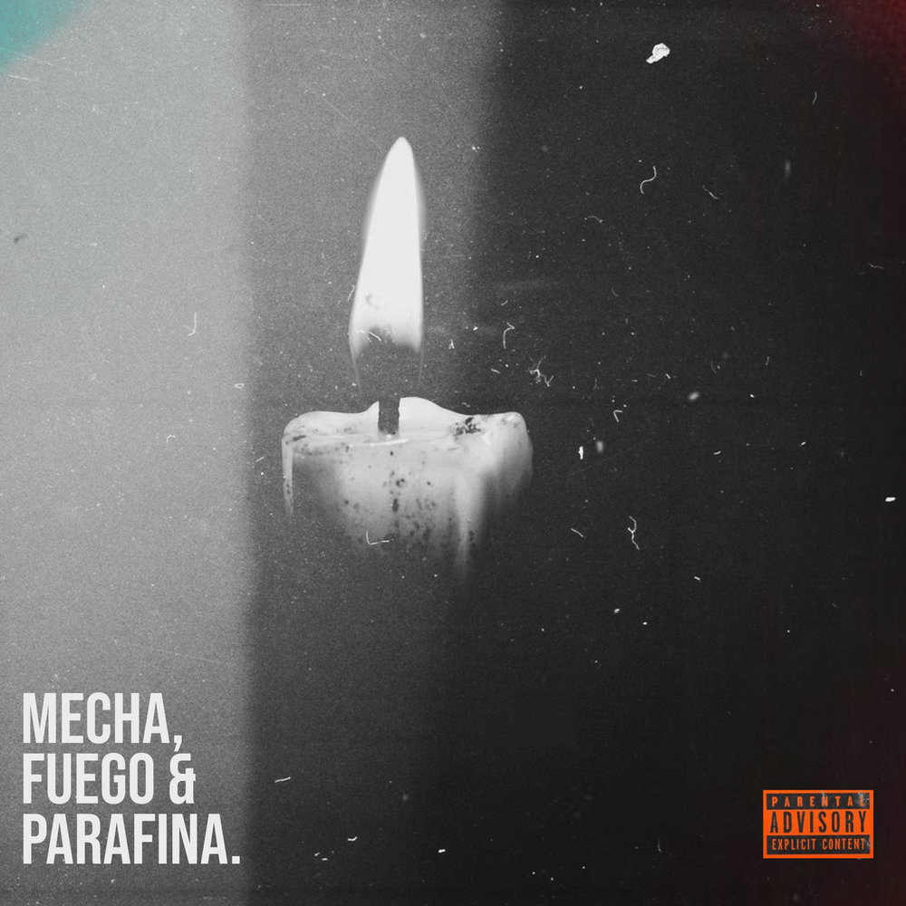 Portada de Mecha, Fuego & Parafina