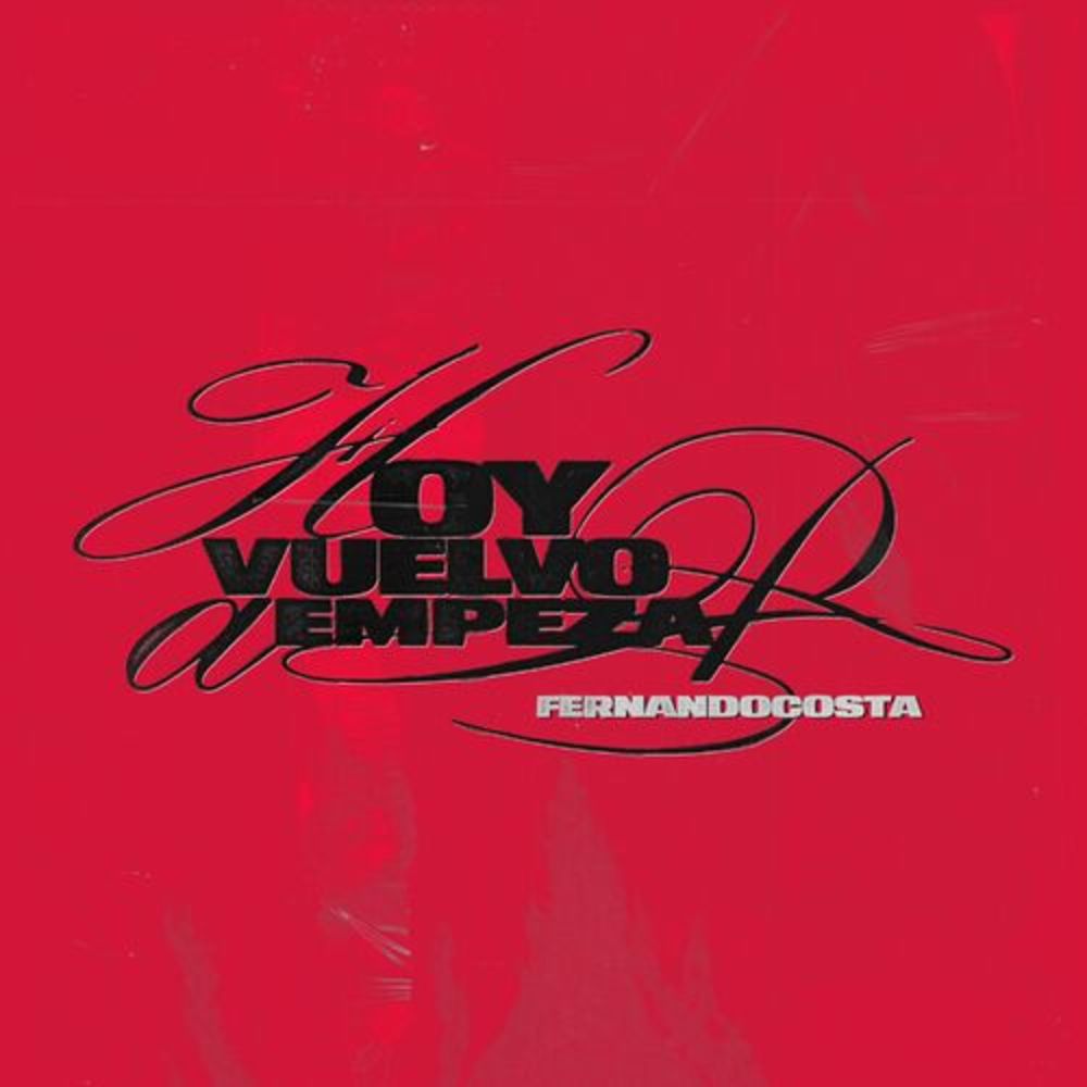 Hoy Vuelvo a Empezar