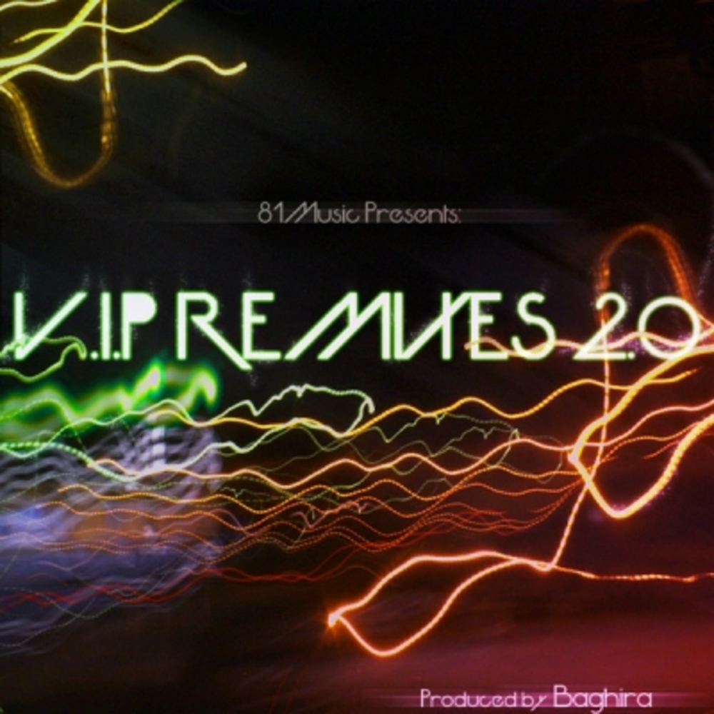 V.I.P. Remixes 2.0