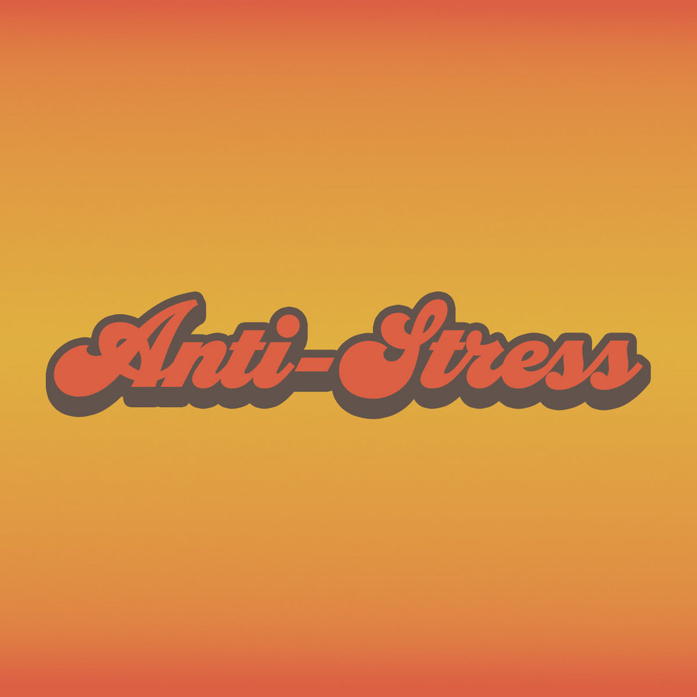 Anti-Stress
