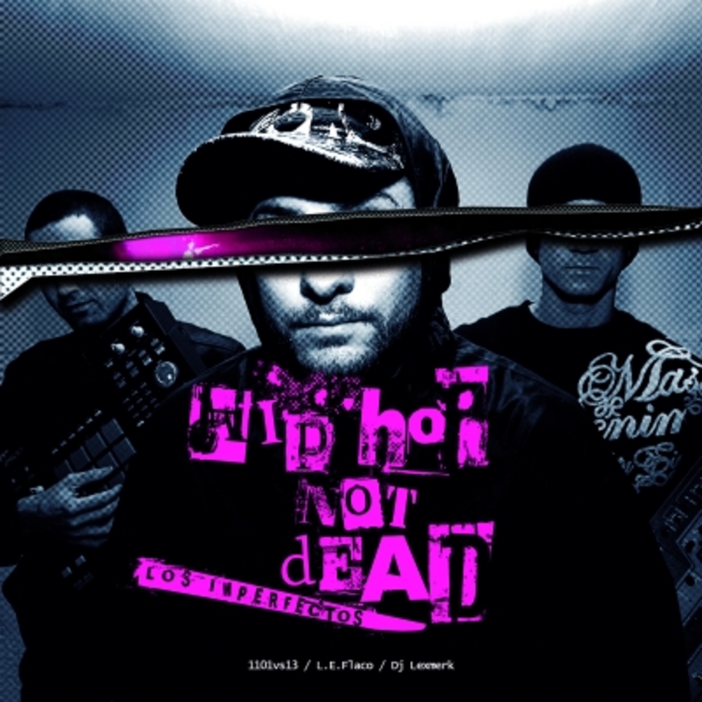 Portada de Hip Hop Not Dead