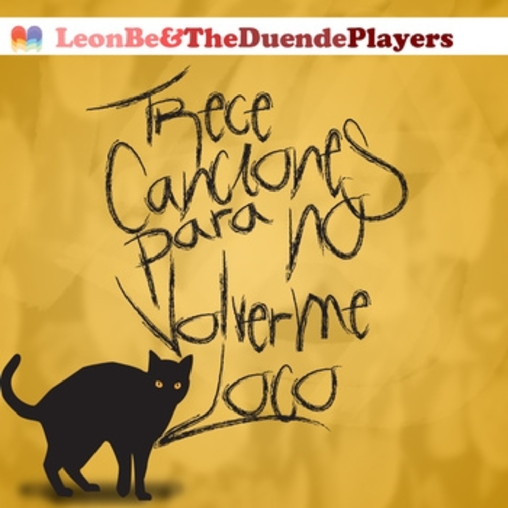 Trece Canciones Para No Volverme Loco