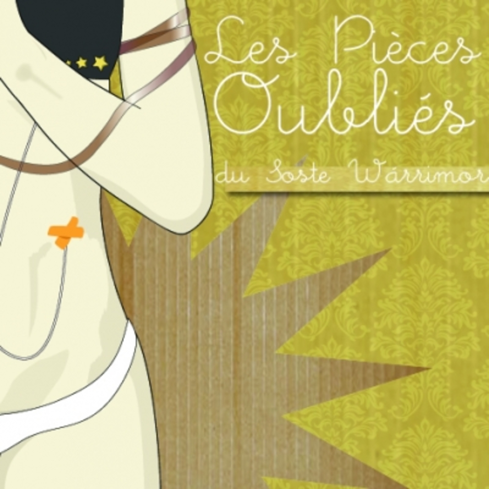 Les Pieces Oubliees Du Soste Warrimor