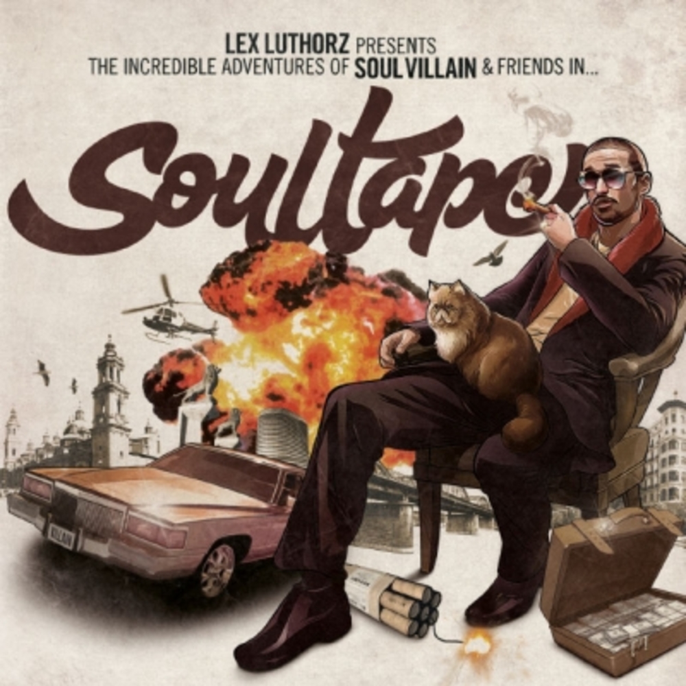 The Incredible Adventures Of Soul Villain Lex Luthorz & Friends In... Soultape
