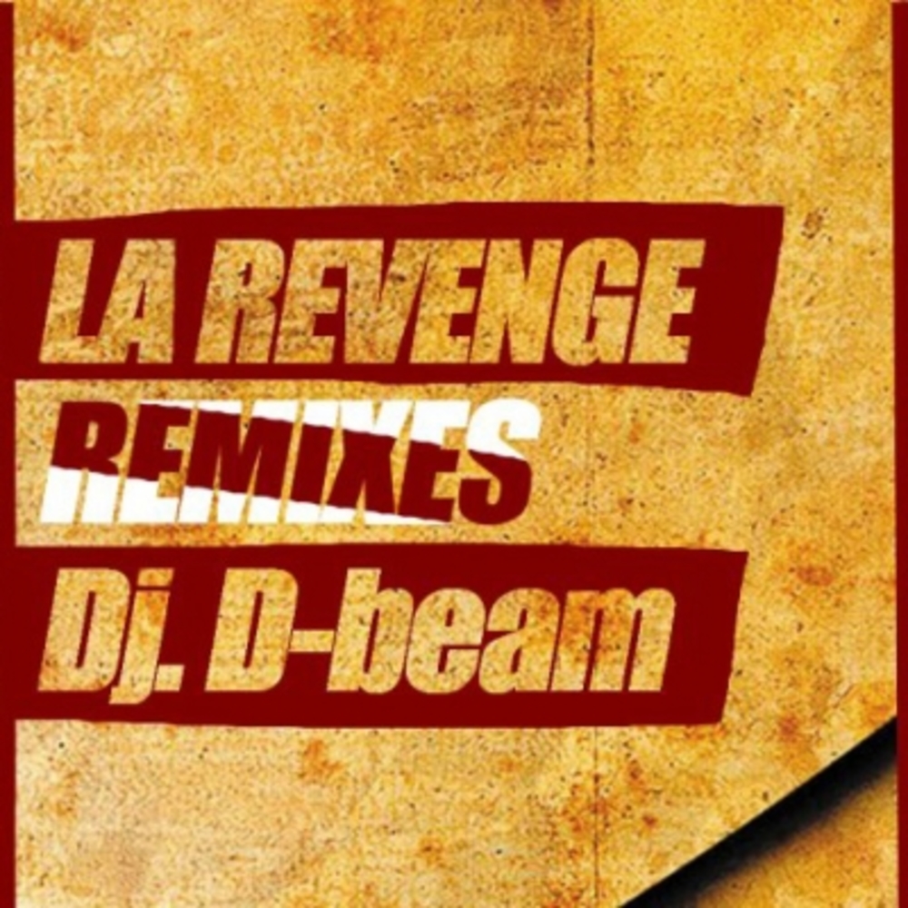 La Revenge Remixes