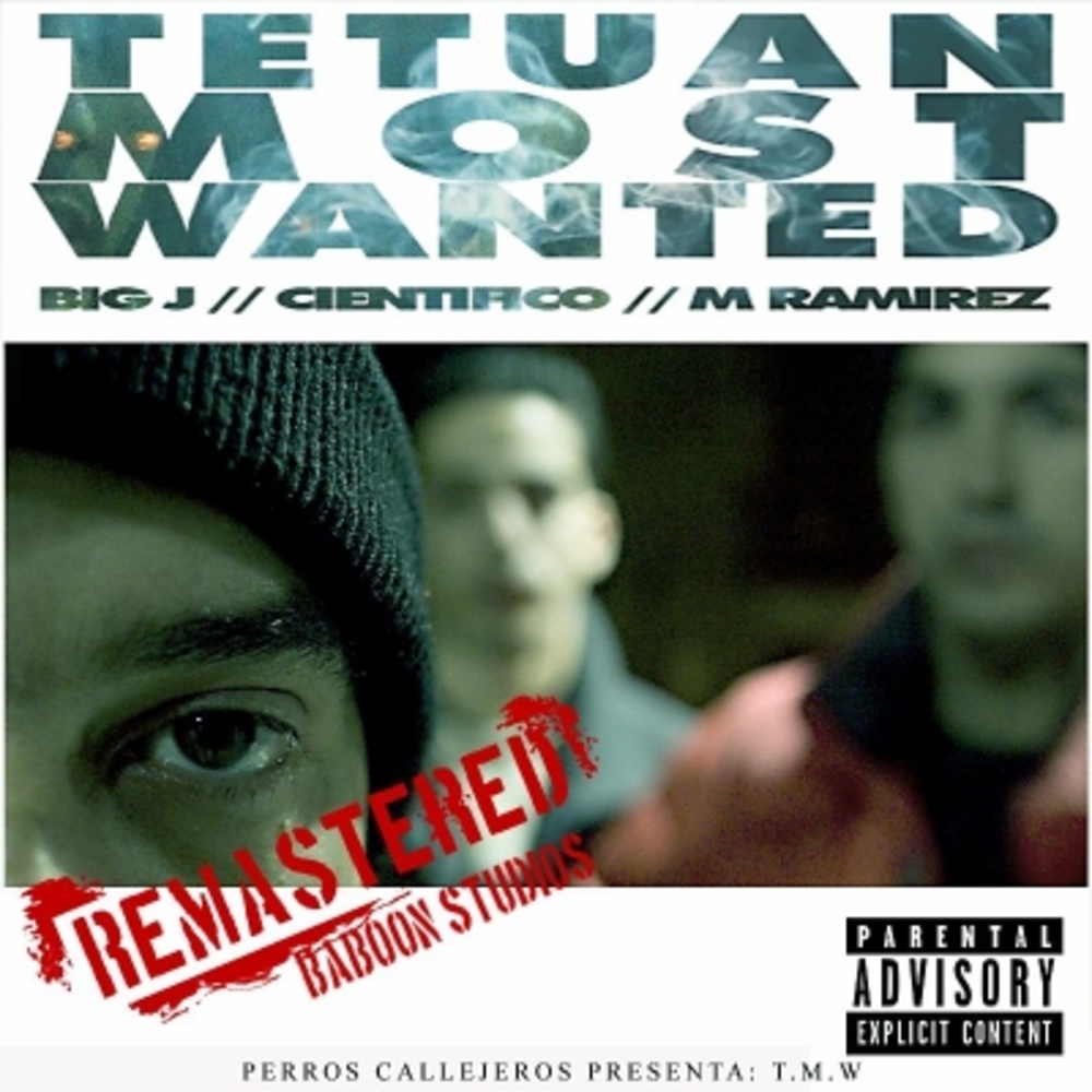 Tetuán Most Wanted