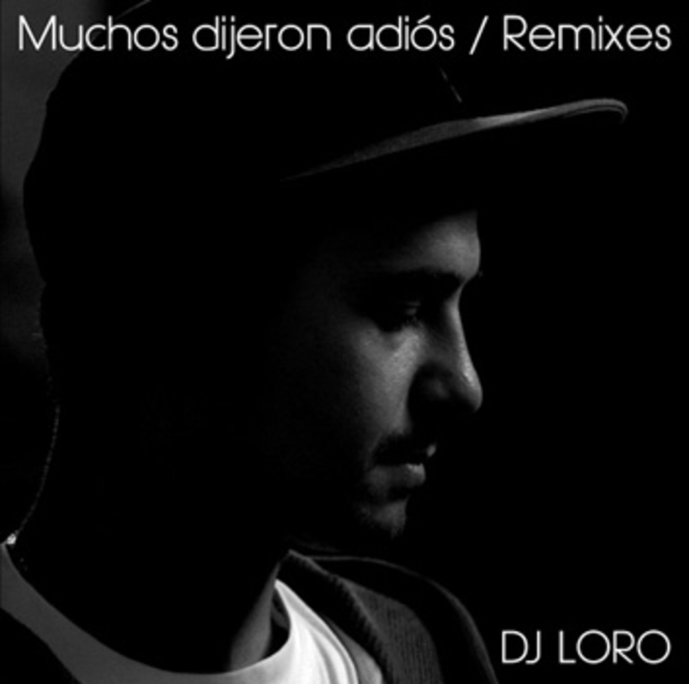 Muchos Dijeron Adiós (Remixes)