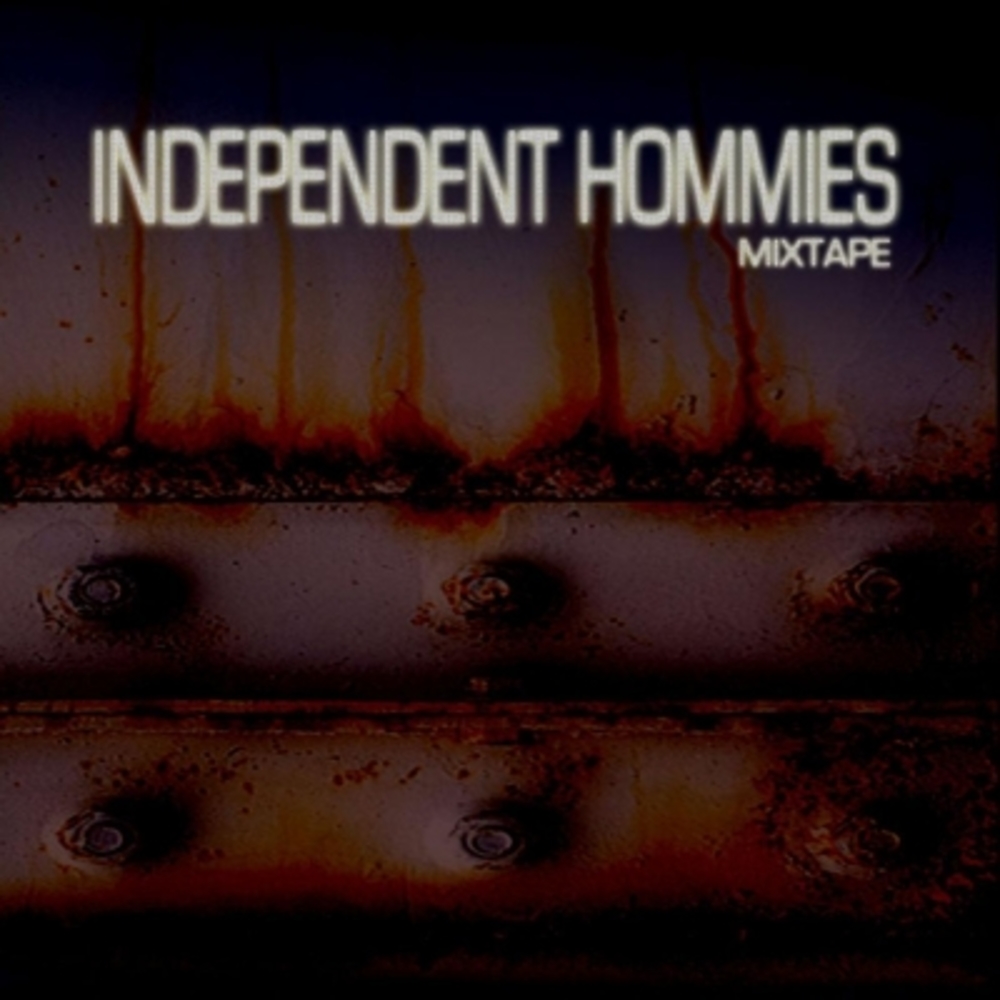 Independent Hommies Mixtape