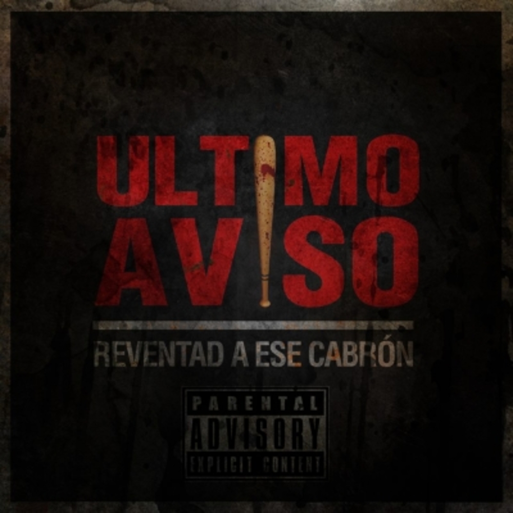 Reventad A Ese Cabrón