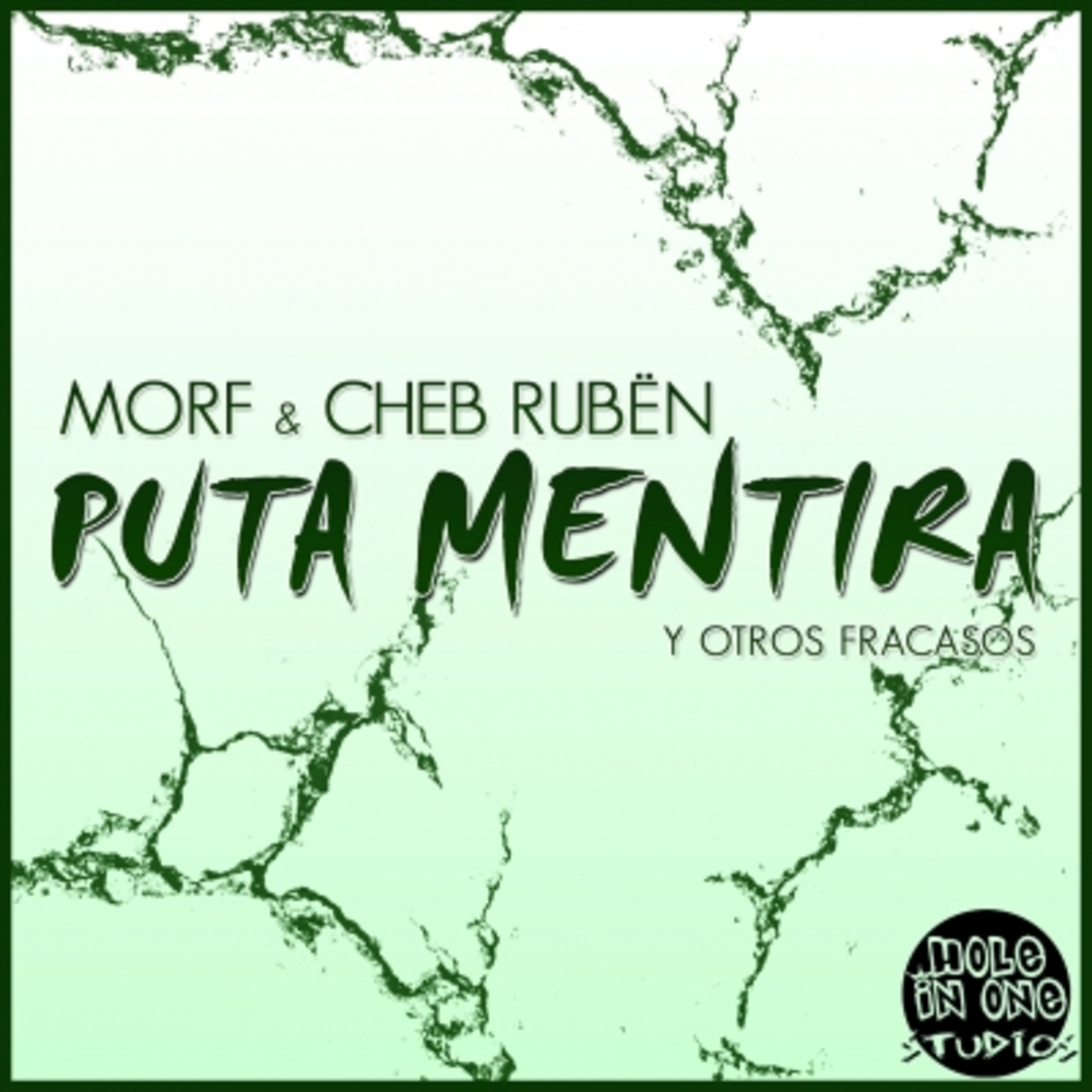 Puta Mentira Y Otros Fracasos