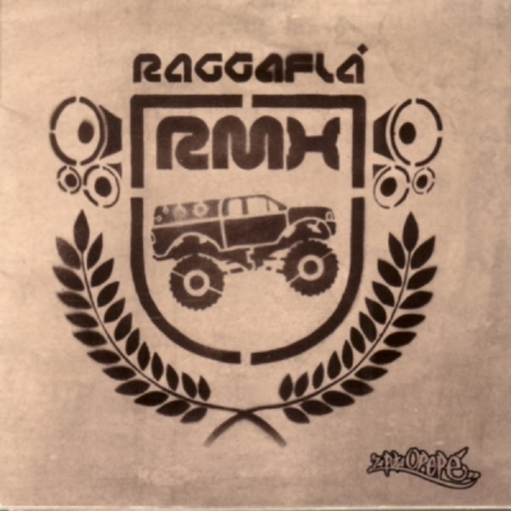 Raggaflá RMX