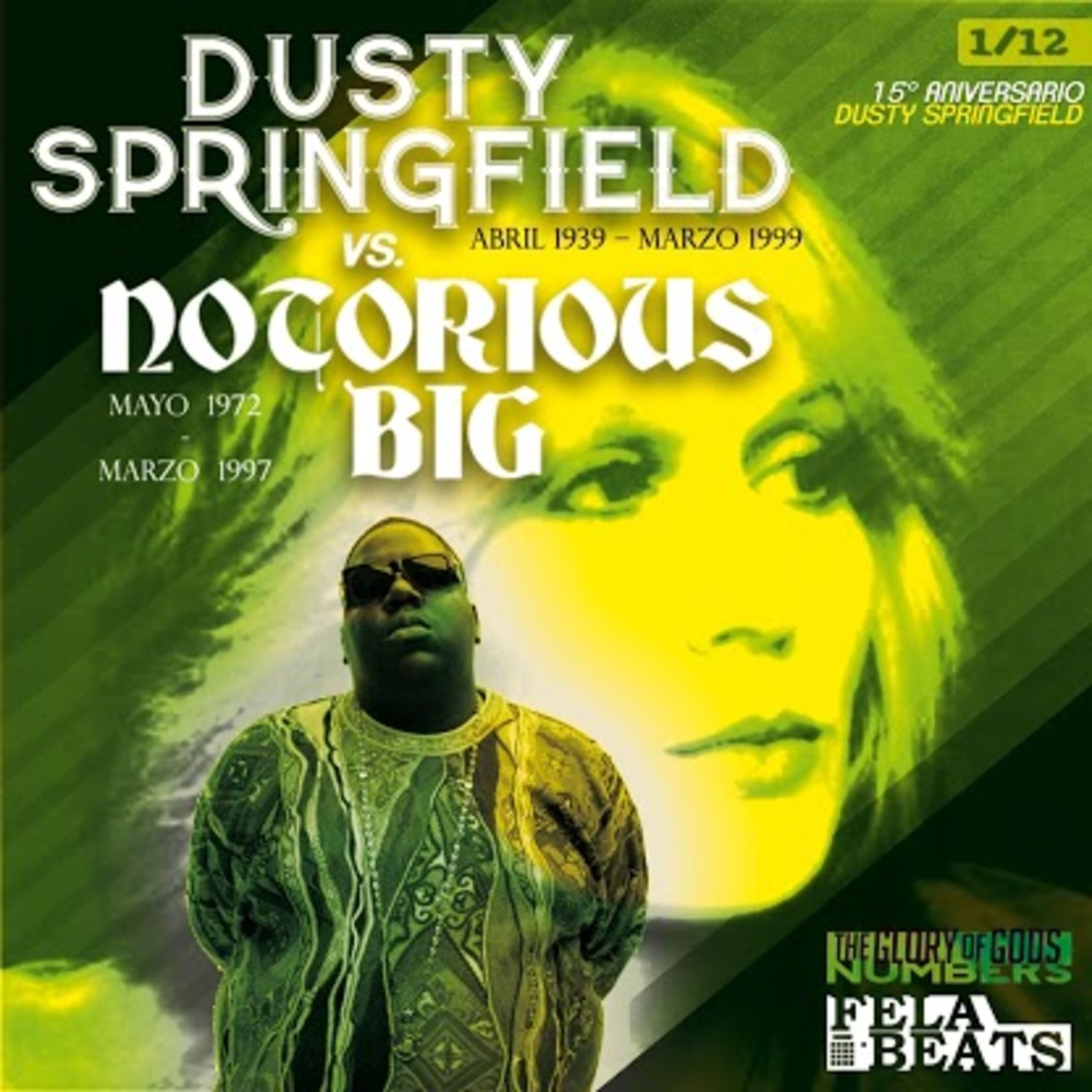 Dusty Springfield vs Notorious Big