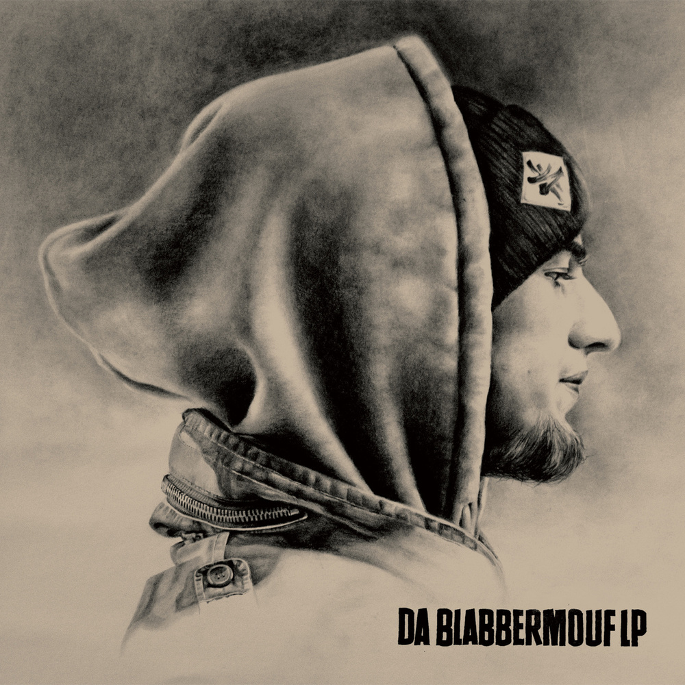 Da BlabberMouf LP: BackWitDaBoomAndBlabberastikRhymes