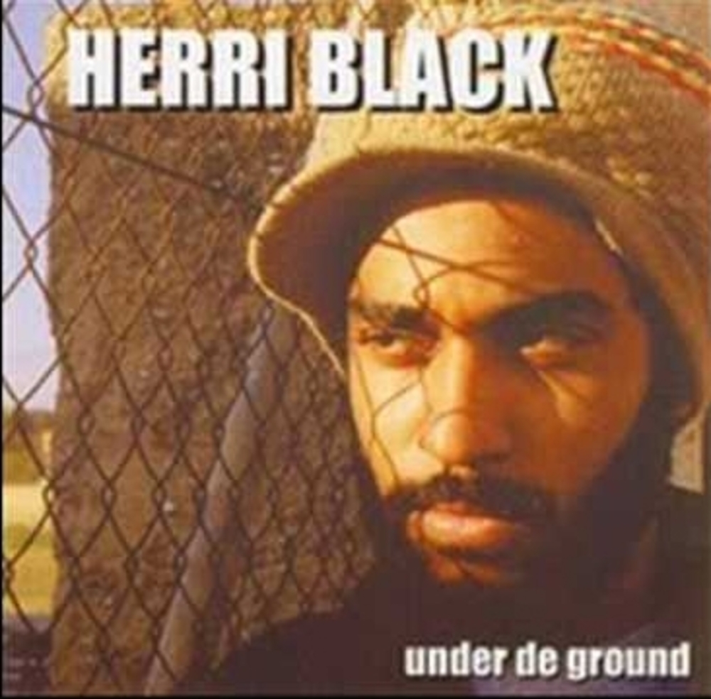 Herri Black - Under De Ground