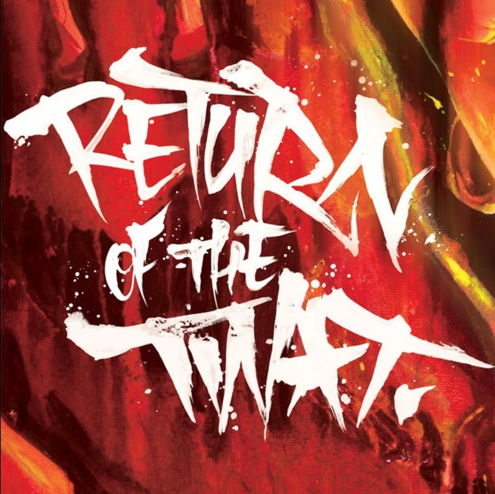 Return Of The Twat - Single