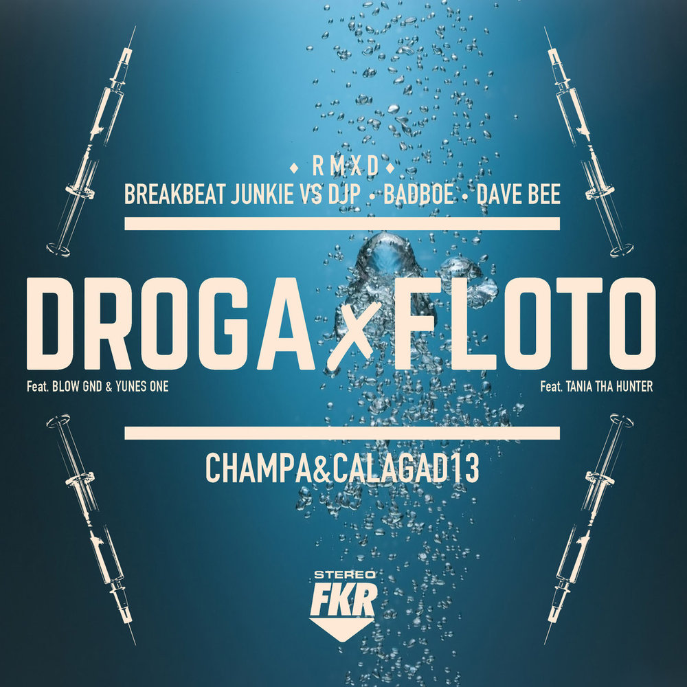 Portada de Droga ✗ Floto
