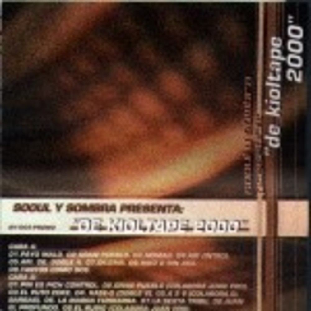 De Kioltape 2000