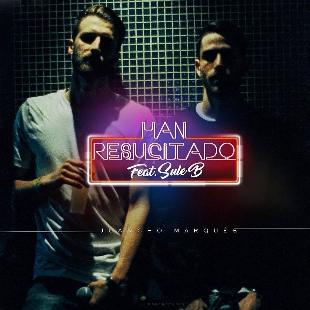Han Resucitado