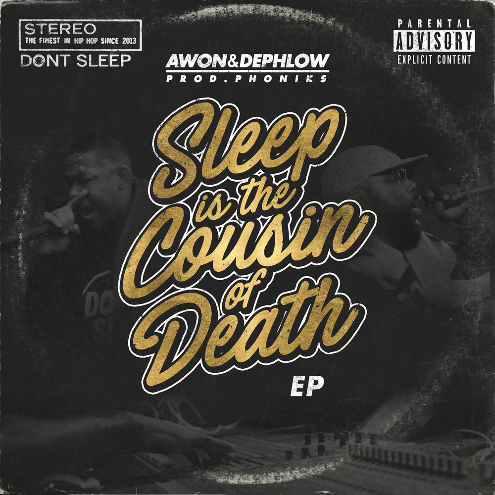 Sleep Is The Cousin Of Death