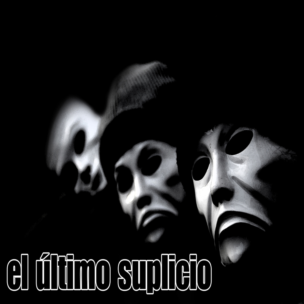 El Último Suplicio
