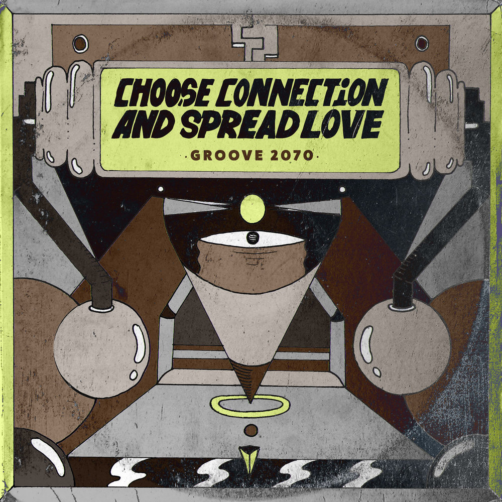 Choose Connection and Spread Love