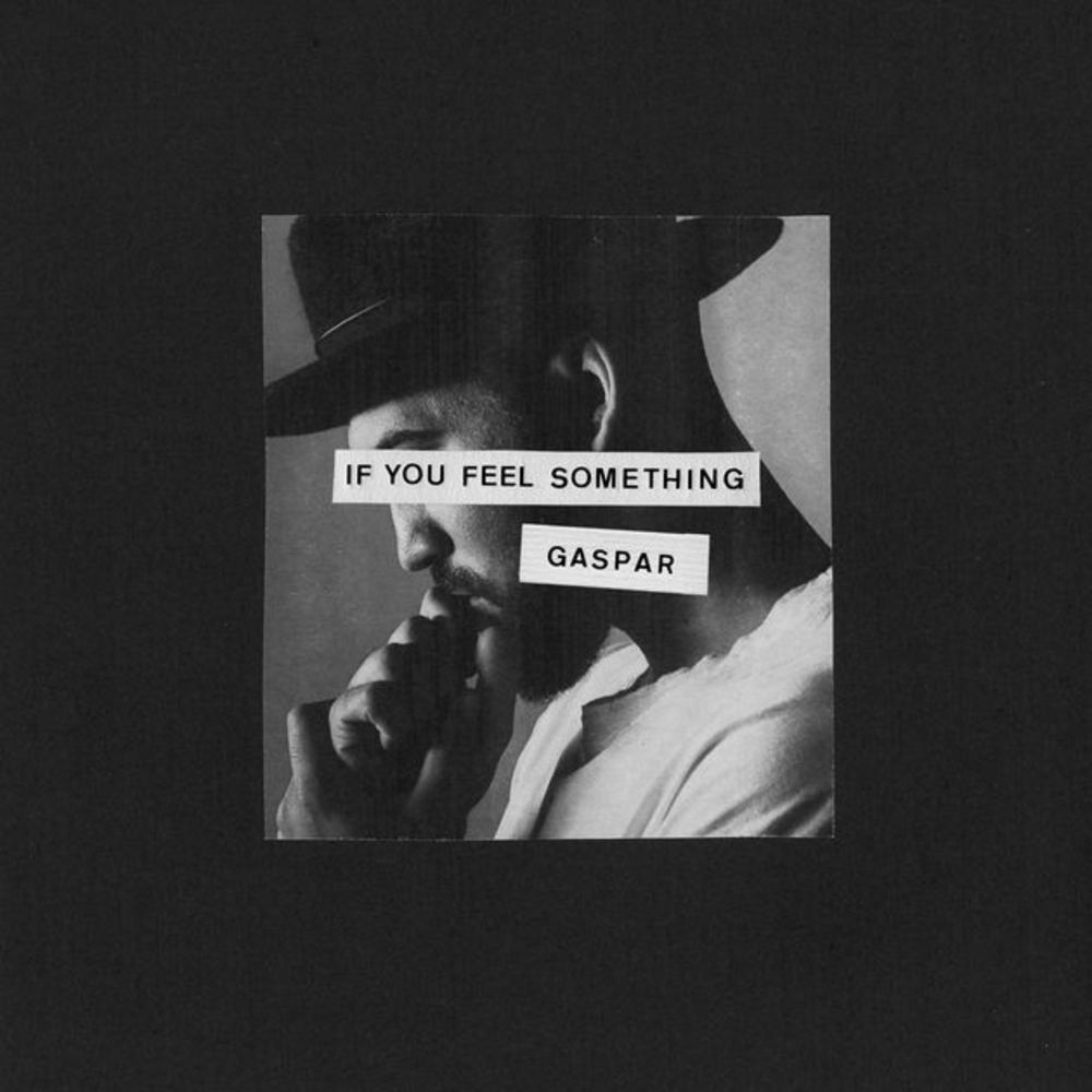 If You Feel Something