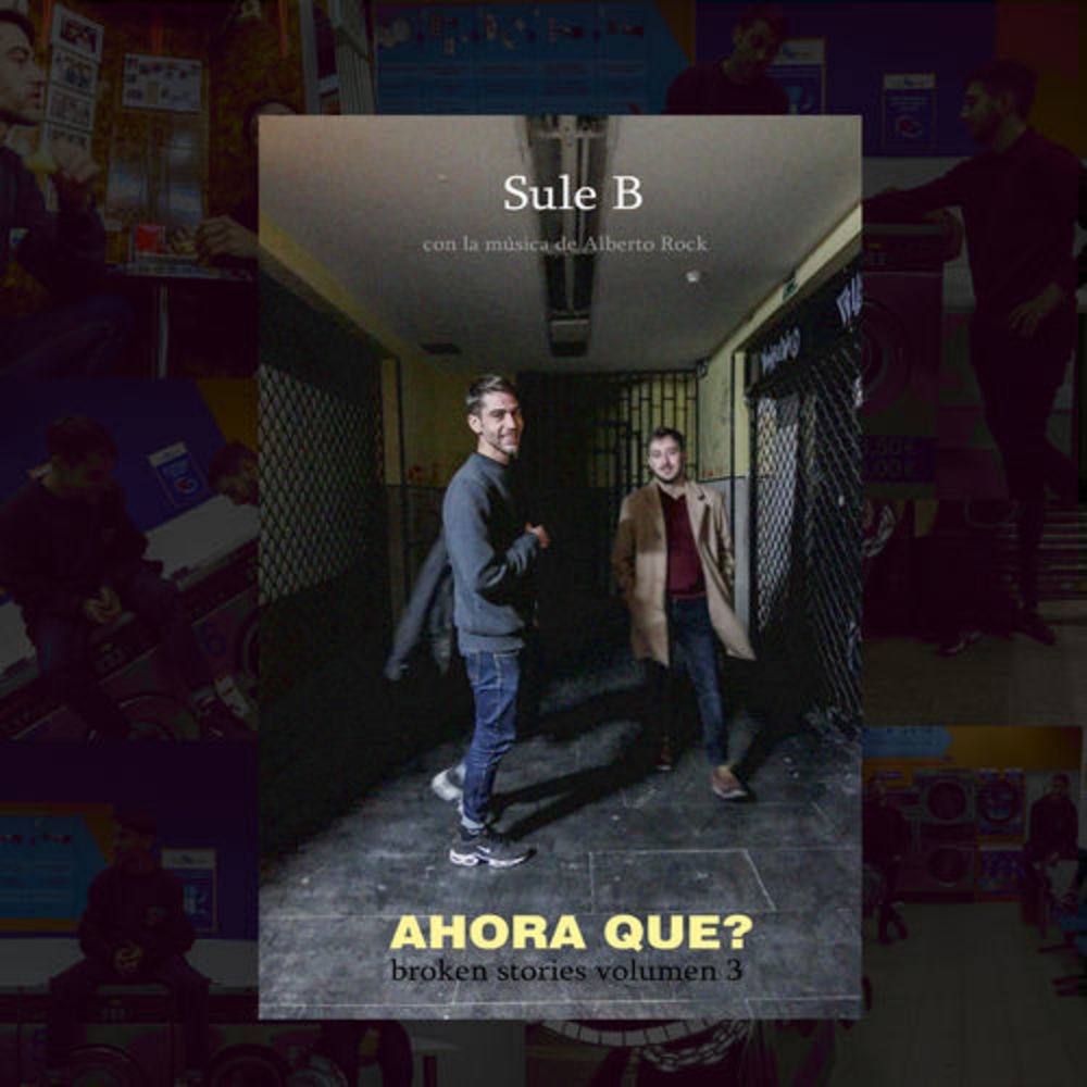 Ahora Que? (Broken Stories Vol.3)