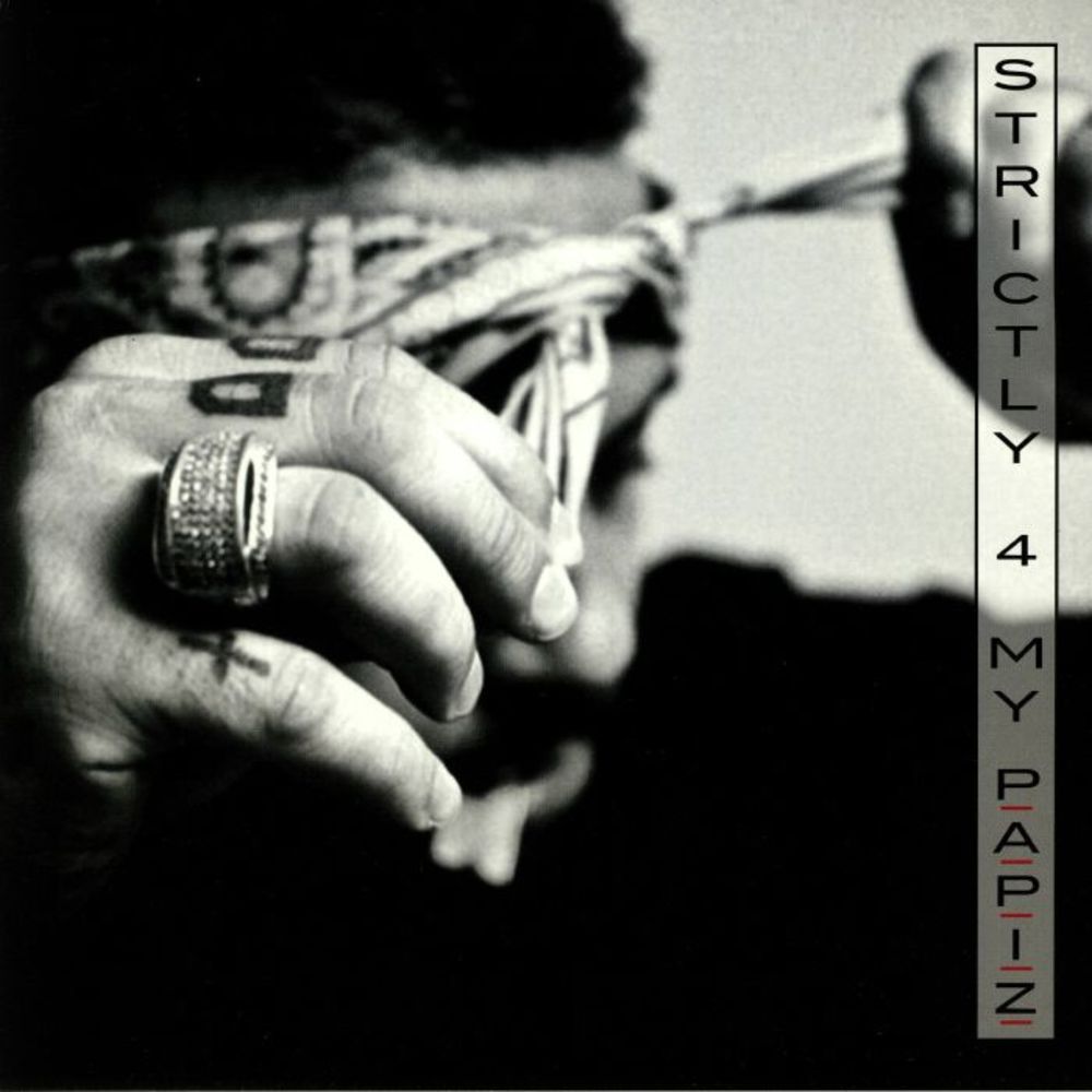 Portada de Strictly 4 My P.A.P.I.Z.