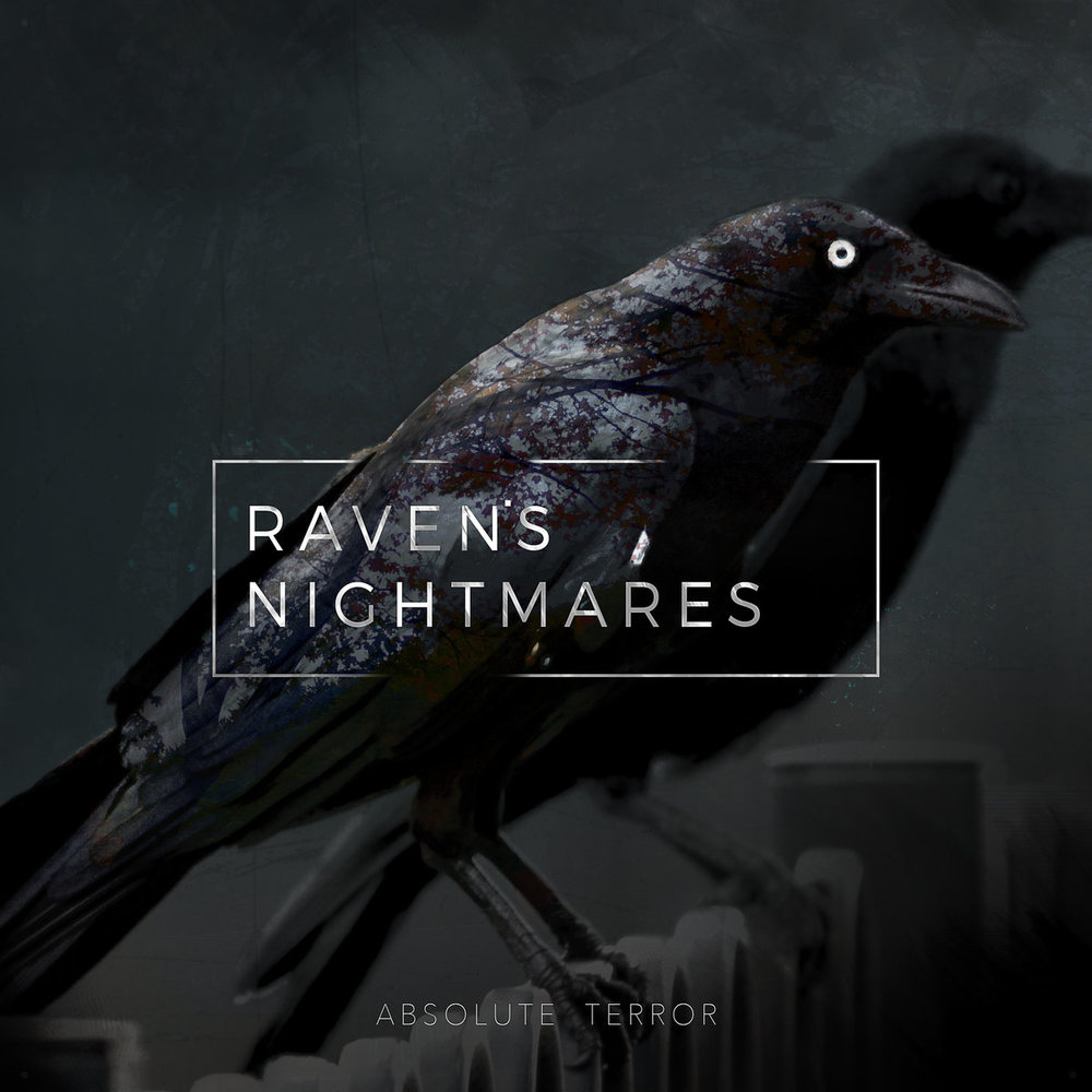 Raven's Nightmares