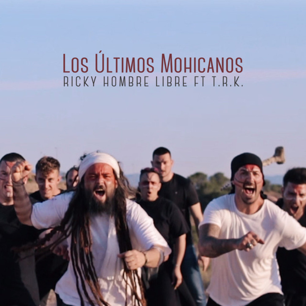 Los Últimos Mohicanos