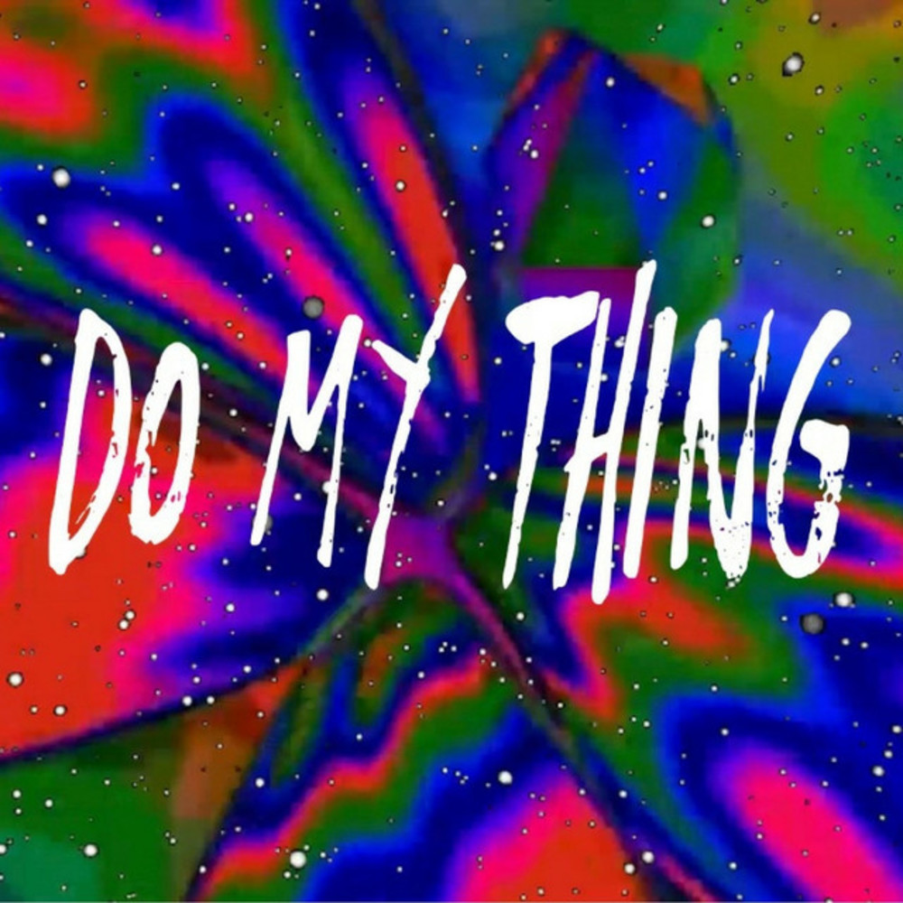 Portada de Do My Thing