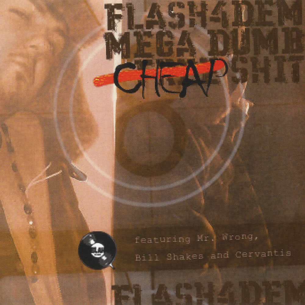 Mega Dumb Cheap Shit