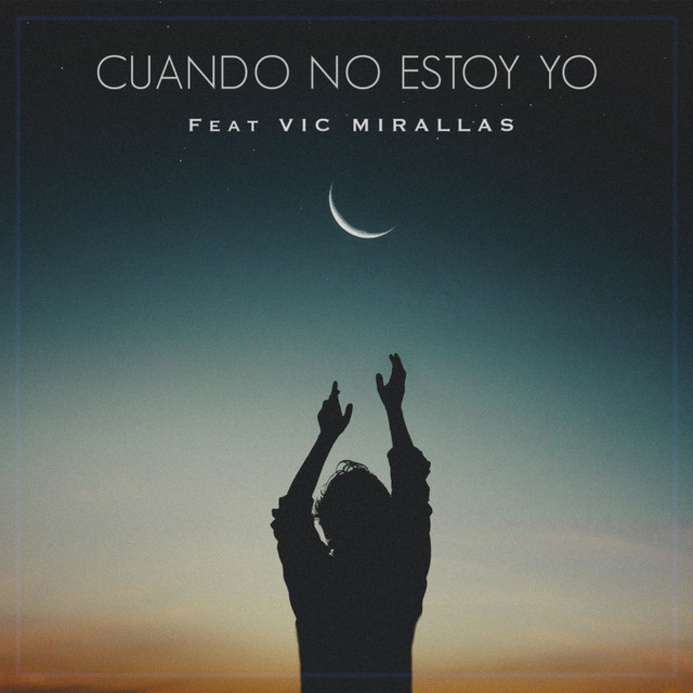 Portada de Cuando No Estoy Yo