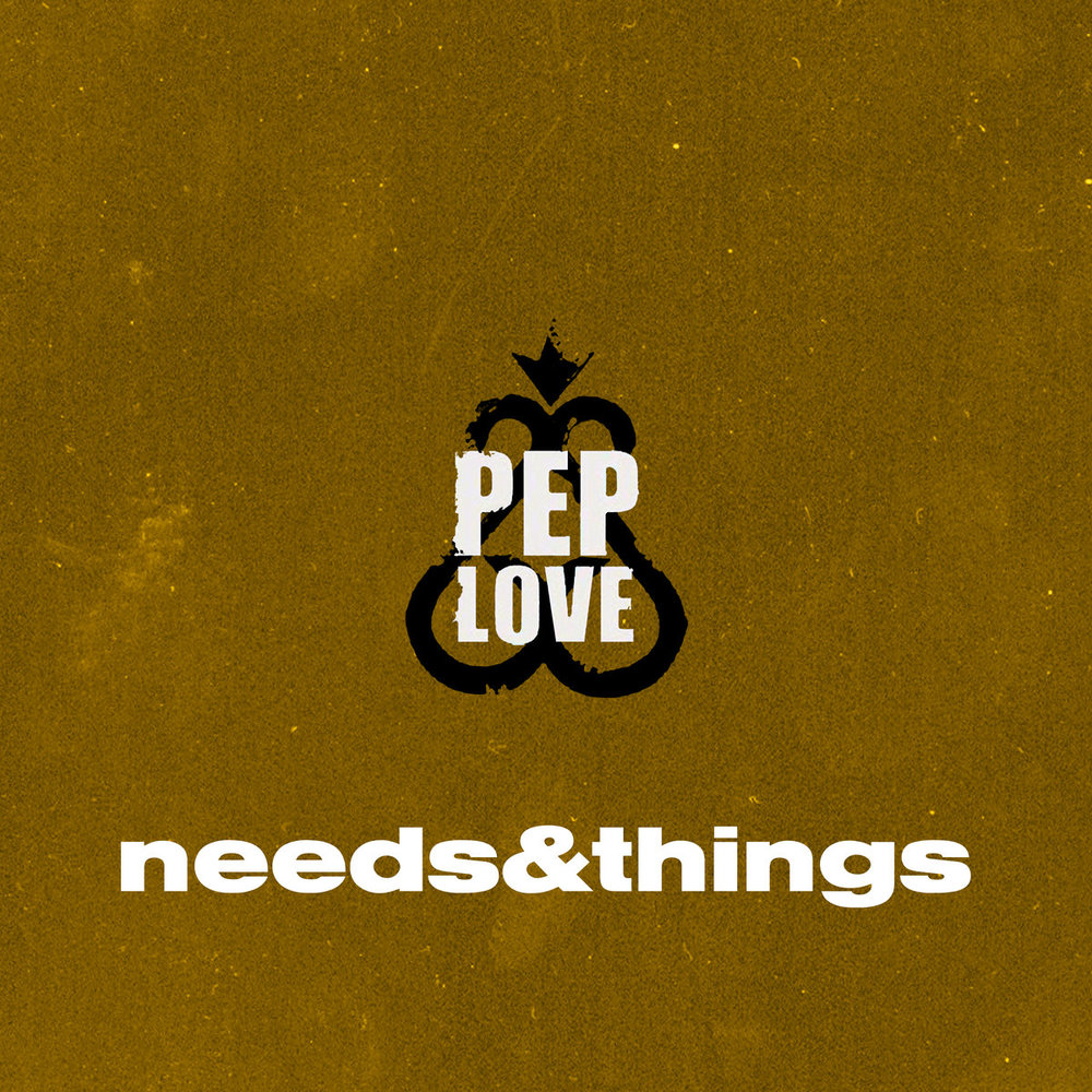Needs & Things