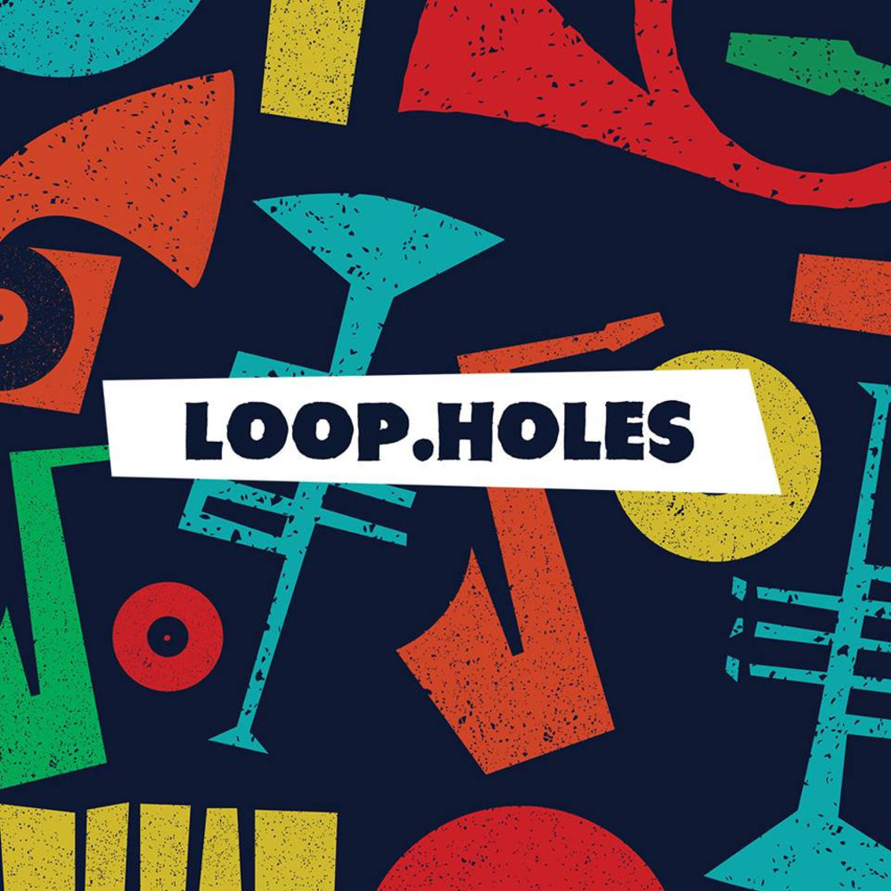 Loop Holes