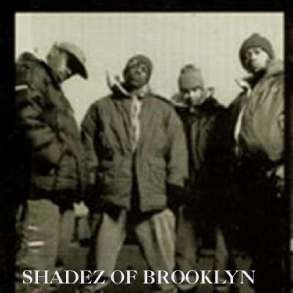 Shadez Of Brooklyn
