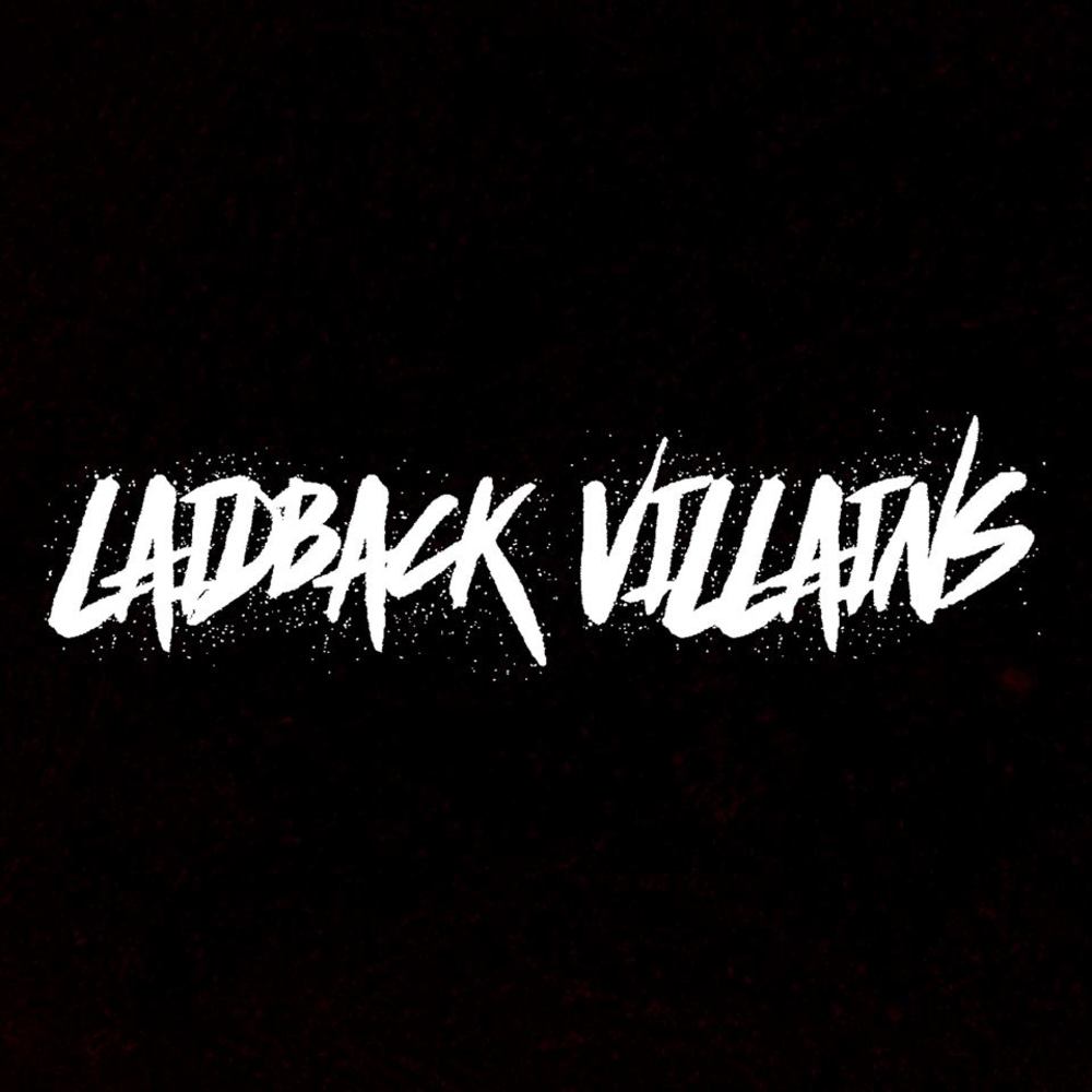 Laidback Villains