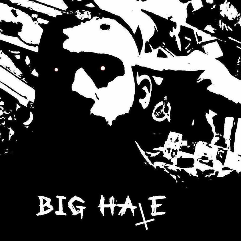 Big Hate