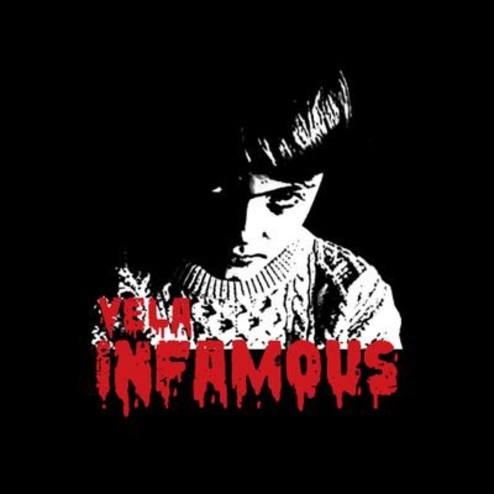 Vela Infamous